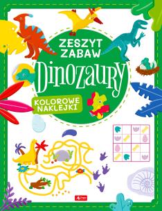 Okładka książki Dinozaury. Zeszyt zabawy