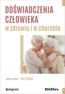 Okładka książki Doświadczenia człowieka w zdrowiu i w chorobie