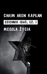 Okładka książki Dziennik 1940 Część 1 I Megila życia