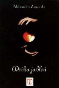 Okładka książki Dzika jabłoń