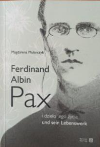 Okładka książki Ferdinand Albin Pax i dzieło jego życia