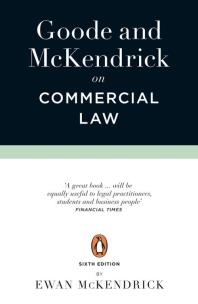 Okładka książki Goode and McKendrick on Commercial Law 6th Edition