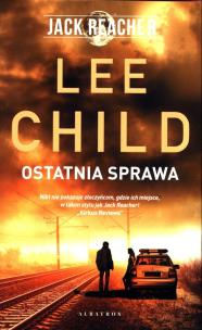 Okładka książki Jack Reacher. Ostatnia sprawa