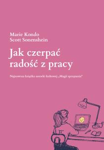 Okładka książki Jak czerpać radość z pracy