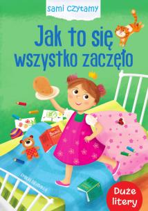 Okładka książki Jak to się wszystko zaczęło. Sami czytamy