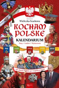 Okładka książki Kocham Polskę Kalendarium