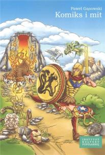 Okładka książki Komiks i mit