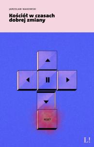 Okładka książki Kościół w czasach dobrej zmiany