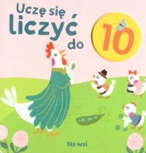 Okładka książki Kosteczka. Uczę się liczyć do 10. Na wsi