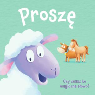 Okładka książki Księga dobrych manier. Proszę - uszkodzone