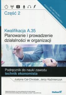 Okładka książki Kwalifikacja A.35. Planowanie i prowadzenie.. cz.2
