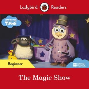 Opakowanie Ladybird Readers Beginner Level Timmy Time The Magic Show ELT Graded Reader