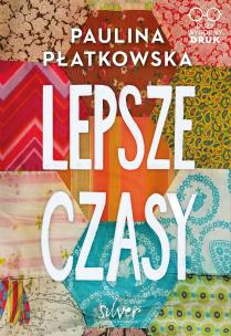 Okładka książki Lepsze czasy