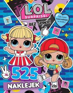 Okładka książki LOL Surprise 525 Naklejek