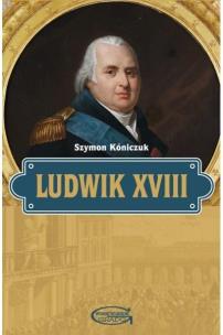Okładka książki Ludwik XVIII