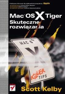 Okładka książki Mac OS X Tiger. Skuteczne rozwiązania