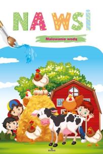 Okładka książki Malowanie wodą. Na wsi