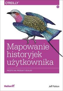 Okładka książki Mapowanie historyjek użytkownika. Przepis na produkt idealny