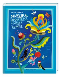 Okładka książki Maryjki. Opowieści o Matce Boskiej