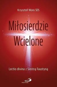 Okładka książki Miłosierdzie Wcielone