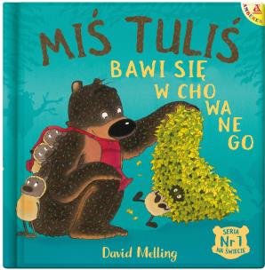 Miś Tuliś bawi się w chowanego wyd. 2. Autor: David Melling. Multiszop.pl Okładka książki Miś Tuliś bawi się w chowanego wyd. 2