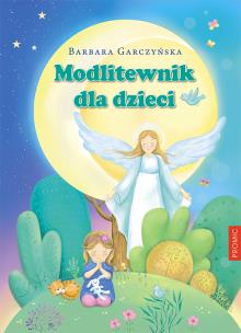 Okładka książki Modlitewnik dla dzieci