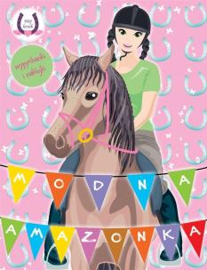 Okładka książki Mój konik. Modna amazonka 1