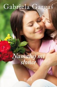 Okładka książki Namaluj mi słońce. wyd. kieszonkowe