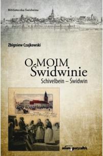 Okładka książki O moim Świdwinie
