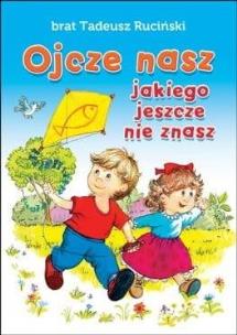 Okładka książki Ojcze nasz, jakiego jeszcze nie znasz