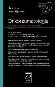 Onkoreumatologia. Współczesne wyzwanie.. Autor: Maria Majdan (red.), Grzybowska-Szatkowska Ludmiła. Multiszop.pl Okładka książki Onkoreumatologia. Współczesne wyzwanie.