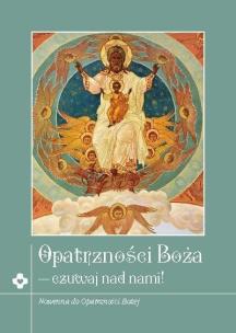Okładka książki Opatrzność Boża - czuwaj nad nami
