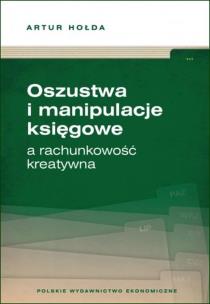 Okładka książki Oszustwa i manipulacje księgowe a rachunkowość kreatywna