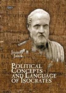 Okładka książki Political Concepts and Language of Isocrates
