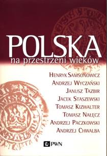 Okładka książki Polska na przestrzeni wieków