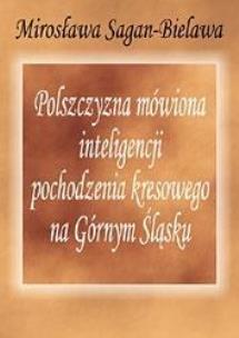 Okładka książki Polszczyzna mówiona inteligencji pochodzenia...