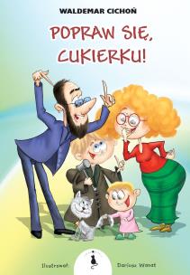 Okładka książki Popraw się, Cukierku!