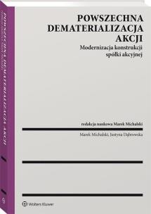 Powszechna dematerializacja akcji. Autor: Michalski Marek. Multiszop.pl Okładka książki Powszechna dematerializacja akcji