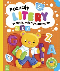 Poznaję litery. Uczę się, koloruję, naklejam. 3+. Autor: Sylwia Kajdana. Multiszop.pl Okładka książki Poznaję litery. Uczę się, koloruję, naklejam. 3+