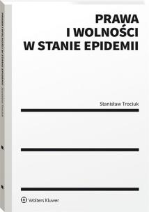 Okładka książki Prawa i wolności w stanie epidemii