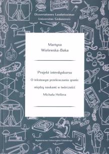 Okładka książki Projekt interdyskursu: o tekstowym przekraczaniu..