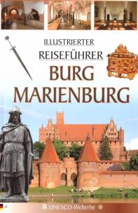 Okładka książki Przewodnik ilustrowany Zamek Malbork w.niemiecka