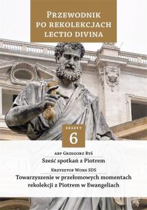 Okładka książki Przewodnik po Rekolekcjach Lectio Divina. Zeszyt 6