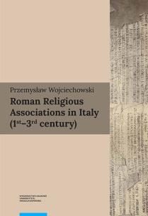 Okładka książki Roman Religious Associations in Italy 1st-3rd century