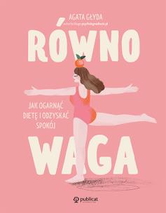 Okładka książki Równowaga. Jak ogarnąć dietę i odzyskać spokój