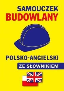 Okładka książki Samouczek budowlany pol-ang ze słownikiem br