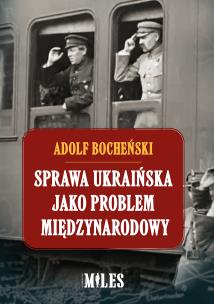 Okładka książki Sprawa ukraińska jako problem międzynarodowy