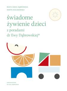 Okładka książki Świadome żywienie dzieci z poradami dr Ewy Dąbrowskiej