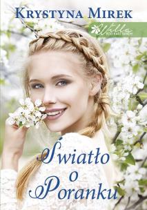 Okładka książki Światło o poranku willa pod kasztanem Tom 2 wyd. kieszonkowe