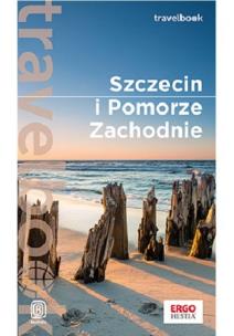 Okładka książki Szczecin i Pomorze Zachodnie Travelbook